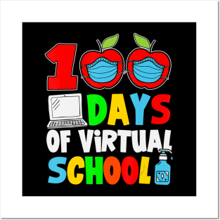 100 Days Of Virtual School, Funny 100th Day Of School 2021 Posters and Art